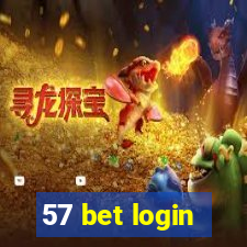 57 bet login